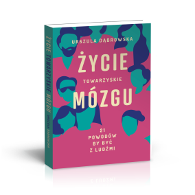 Życie Towarzyskie Mózgu