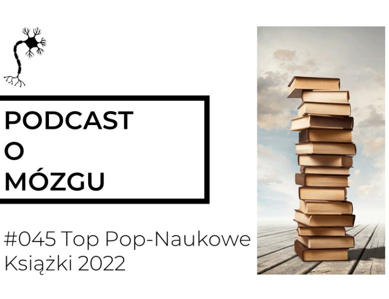 #045 Najlepsze Popularnonaukowe Książki 2022